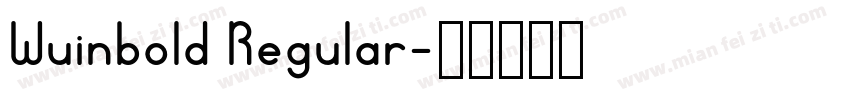 Wuinbold Regular字体转换